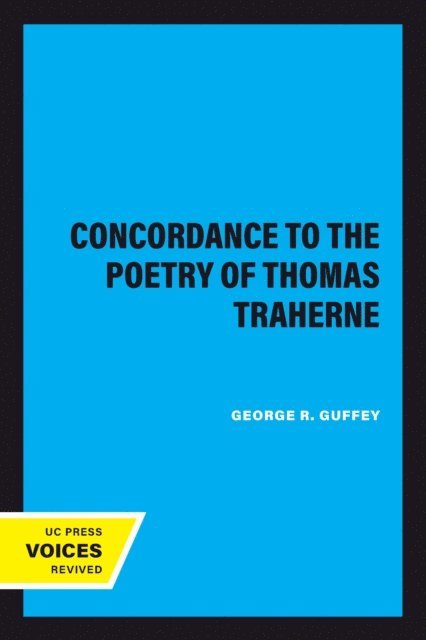 George R. Guffey - Concordance to the Poetry of Thomas Traherne, E-bok