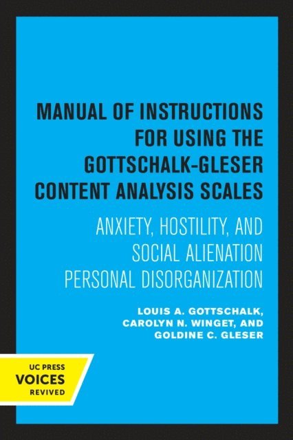 Goldine C. Gleser, Carolyn N. Winget, Gottschalk A. Louis - Manual of Instructions for Using the Gottschalk-Gleser Content Analysis Scales, E-bok