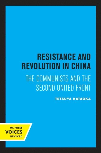 Tetsuya Kataoka - Resistance and Revolution in China, E-bok
