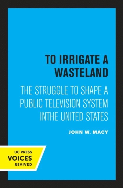 To Irrigate a Wasteland