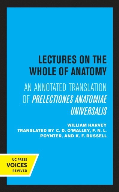 William Harvey - Lectures on the Whole of Anatomy, E-bok