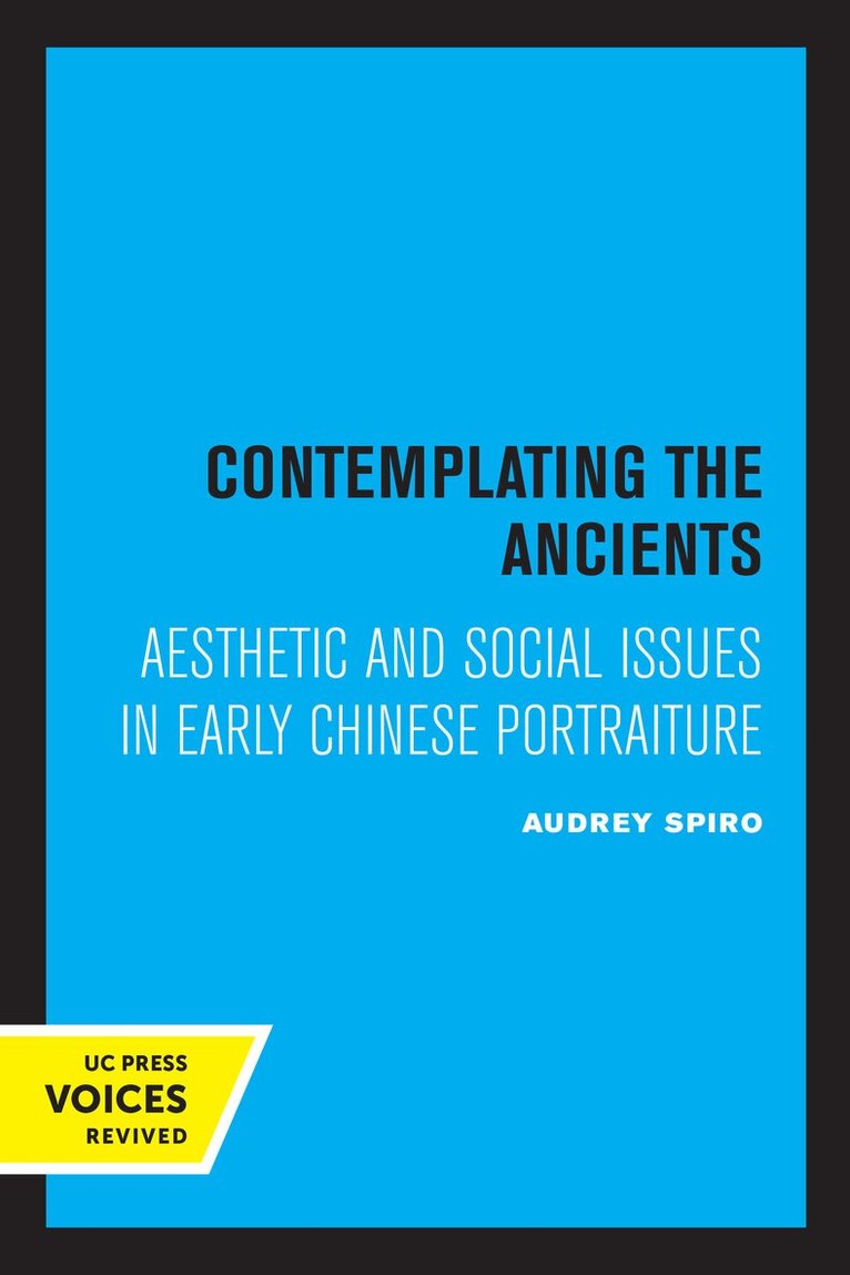 Audrey Spiro - Contemplating the Ancients, Häftad
