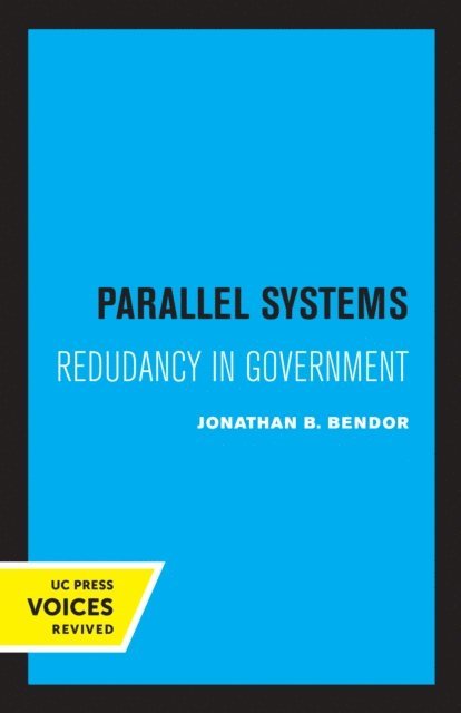 Jonathan Bendor - Parallel Systems, E-bok
