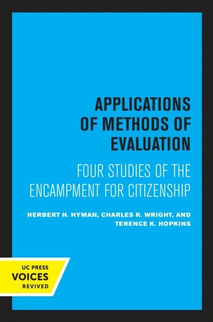 Terence K. Hopkins, Charles R. Wright, Herbert H. Hyman - Applications of Methods of Evaluation, E-bok