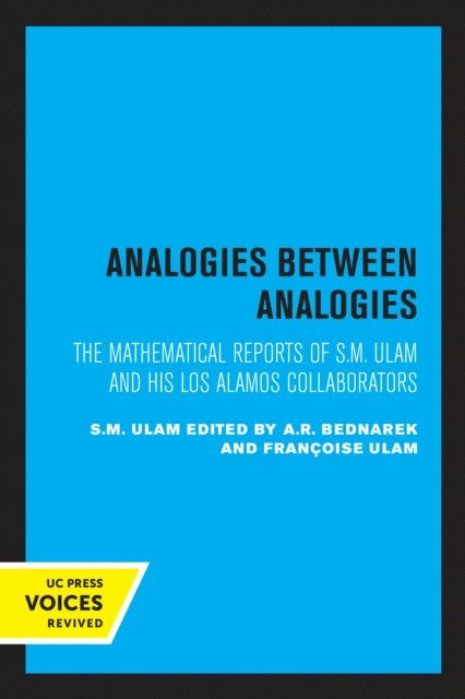 S. M. Ulam, Francoise Ulam, A. R. Bednarek - Analogies Between Analogies, E-bok