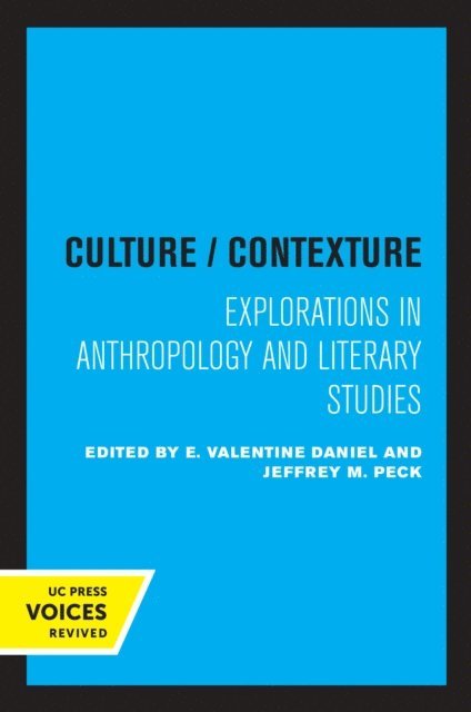 Jeffrey M. Peck, E. Valentine Daniel - Culture/Contexture, E-bok