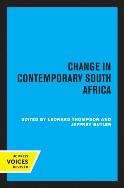 Jeffrey Butler, Leonard Thompson - Change in Contemporary South Africa, E-bok