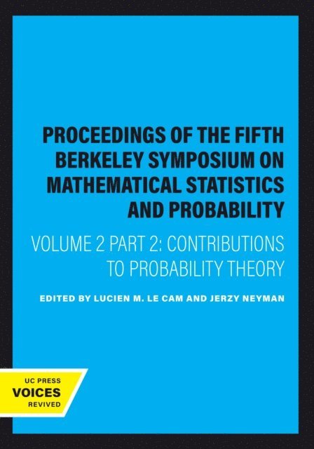 Jerzy Neyman, Lucien M. Le Cam - Proceedings of the Fifth Berkeley Symposium on Mathematical Statistics and Probability, Volume II, Part II, E-bok