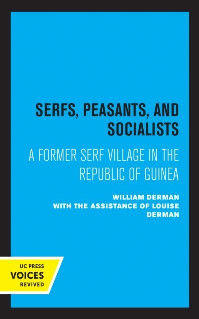 William Derman - Serfs, Peasants, and Socialists, E-bok. Tillgänglighet: Lägg i varukorg