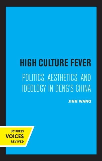 Jing Wang - High Culture Fever, E-bok