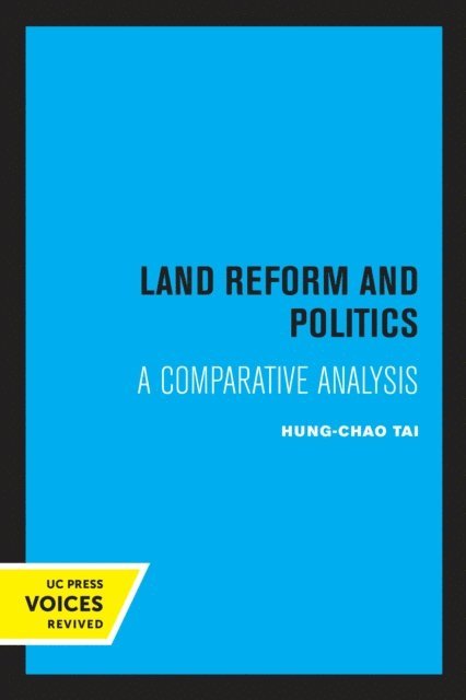 Hung-chao Tai - Land Reform and Politics, E-bok