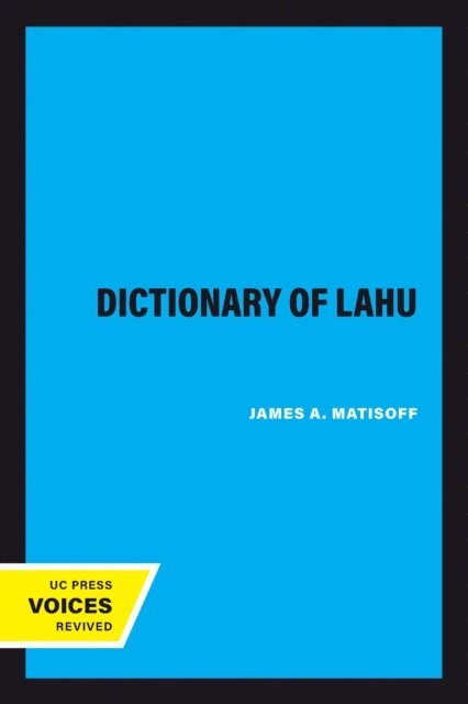 James A. Matisoff - Dictionary of Lahu, E-bok