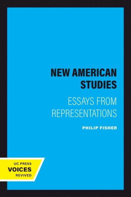 Philip Fisher - New American Studies, E-bok