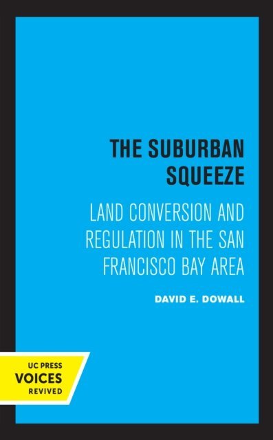 David E. Dowall - Suburban Squeeze, E-bok