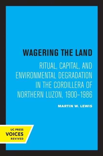 Martin W. Lewis - Wagering the Land, E-bok