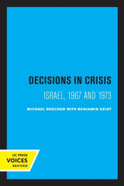 Michael Brecher - Decisions in Crisis, E-bok