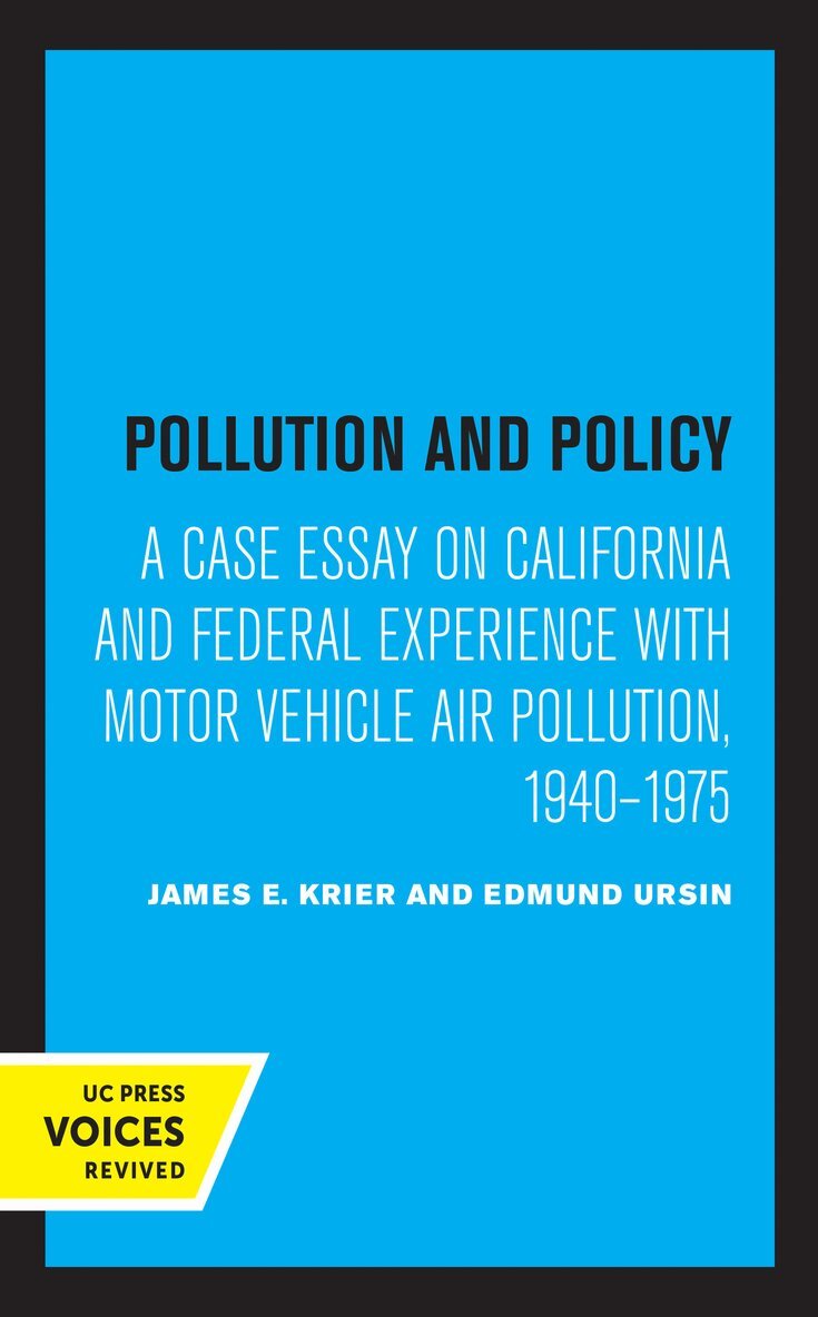 James E. Krier, Edmund Ursin - Pollution and Policy, Häftad. Tillgänglighet: Lägg i varukorg