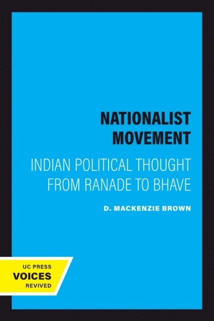 D. Mackenzie Brown - Nationalist Movement, E-bok