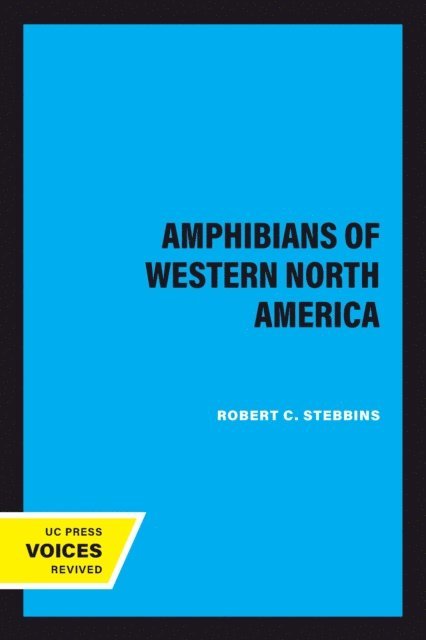 Robert C. Stebbins - Amphibians of Western North America, E-bok