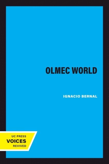 Ignacio Bernal - Olmec World, E-bok