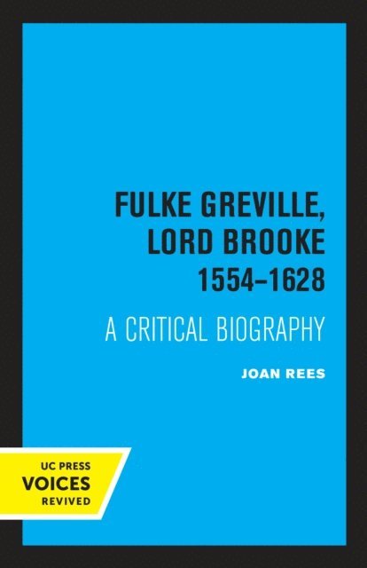 Joan Rees - Fulke Greville, Lord Brooke 1554-1628, E-bok