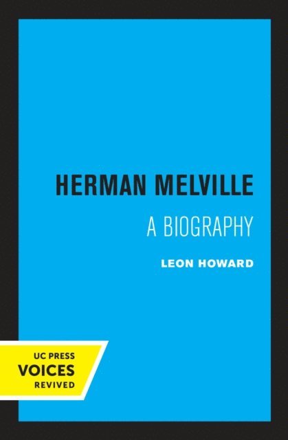 Leon Howard - Herman Melville, E-bok