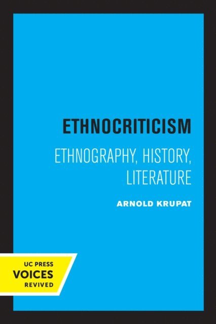 Arnold Krupat - Ethnocriticism, E-bok
