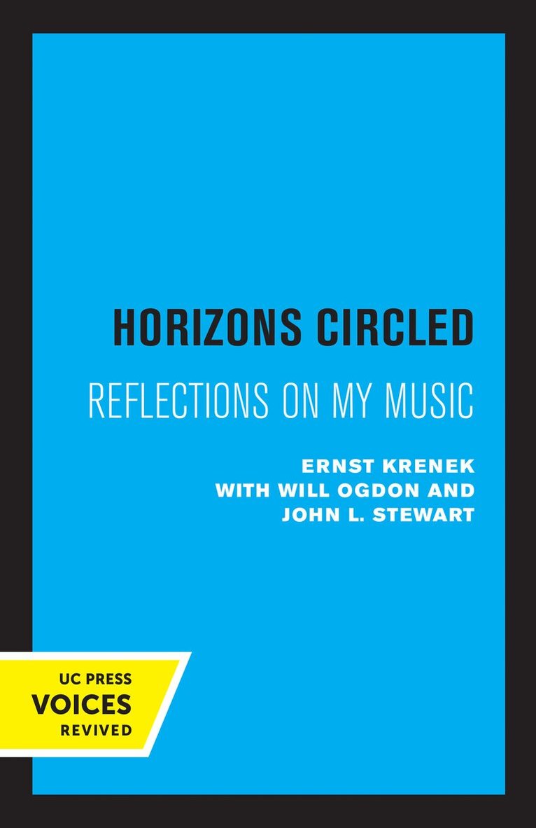 Ernst Krenek - Horizons Circled, Häftad. Tillgänglighet: Lägg i varukorg