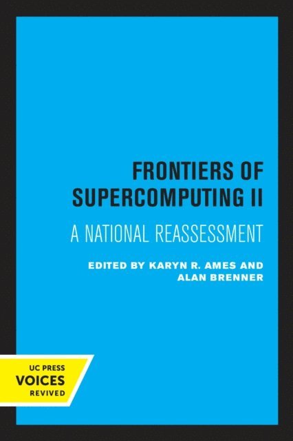 Alan Brenner, Karyn R. Ames - Frontiers of Supercomputing II, E-bok