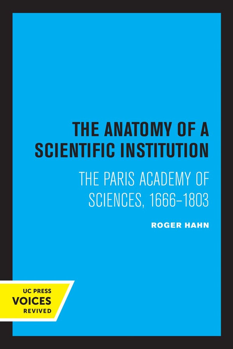 Roger Hahn - Anatomy of a Scientific Institution, Häftad. Tillgänglighet: Lägg i varukorg