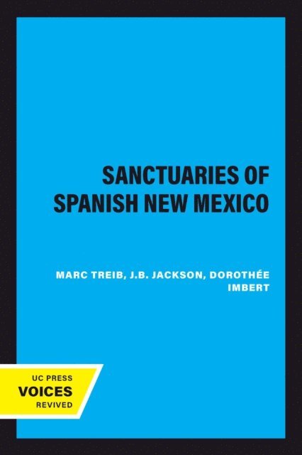 Marc Treib - Sanctuaries of Spanish New Mexico, E-bok