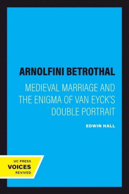 Edwin Hall - Arnolfini Betrothal, E-bok