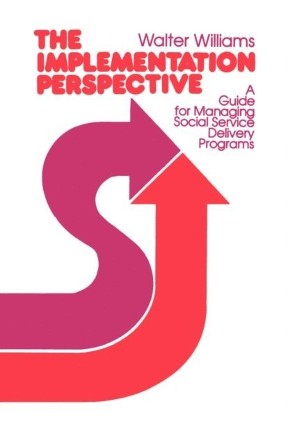 Walter Williams - Implementation Perspective, E-bok