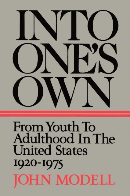 John Modell - Into One's Own, E-bok