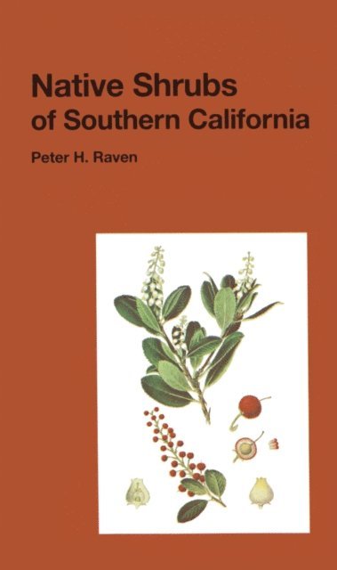 Peter H. Raven - Native Shrubs of Southern California, E-bok