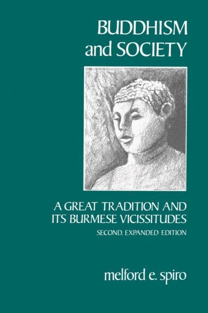 Melford E. Spiro - Buddhism and Society, E-bok