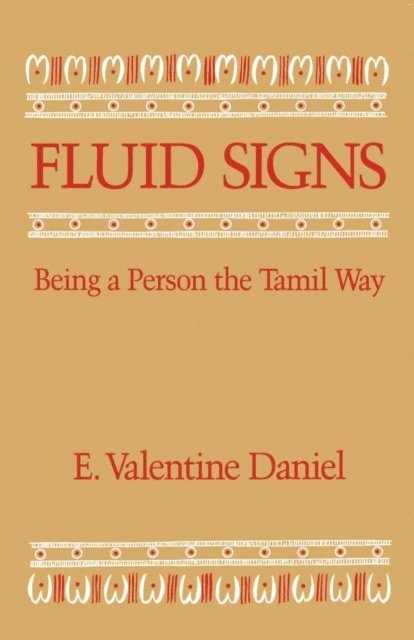 E. Valentine Daniel - Fluid Signs, E-bok