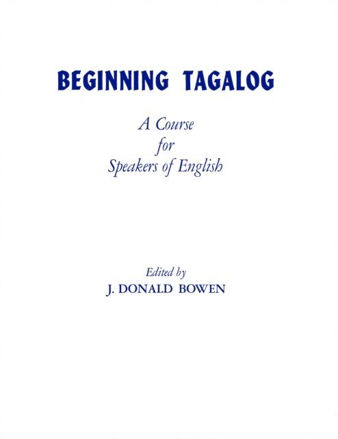 J. Donald Bowen - Beginning Tagalog, E-bok