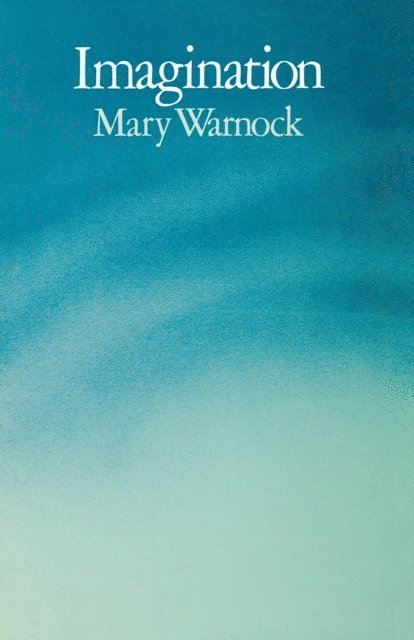 Mary Warnock - Imagination, E-bok