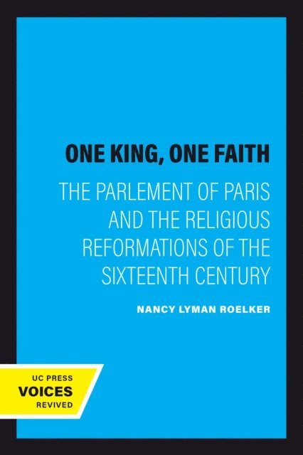 Nancy Lyman Roelker - One King, One Faith, E-bok