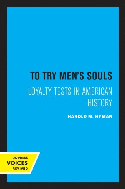 Harold M. Hyman - To Try Men's Souls, E-bok