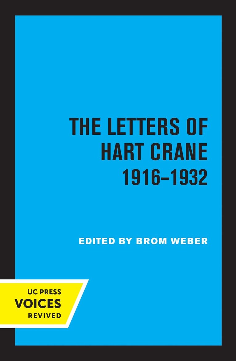 Brom Weber - Letters of Hart Crane, 1916-1932, Häftad. Tillgänglighet: Lägg i varukorg