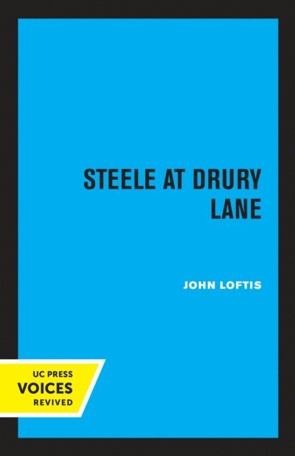 John Loftis - Steele at Drury Lane, E-bok