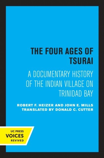 Robert F. Heizer - Four Ages of Tsurai, E-bok