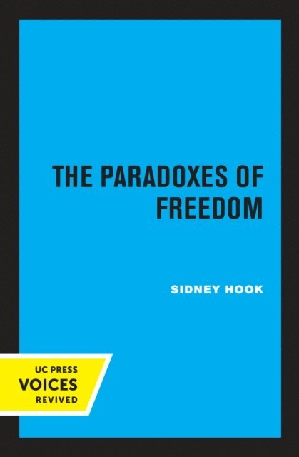 Sidney Hook - Paradoxes of Freedom, E-bok