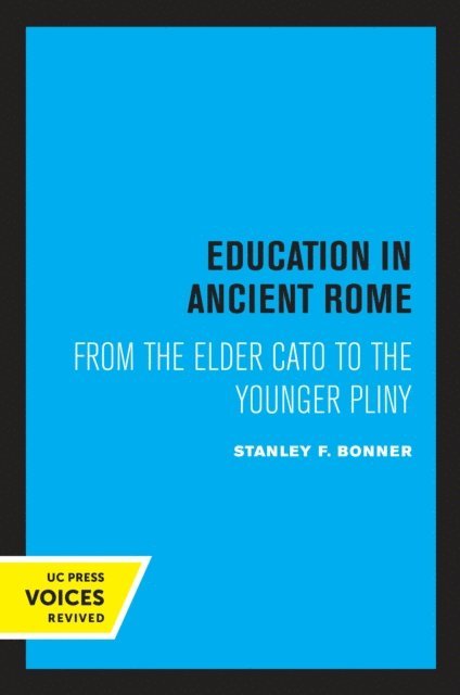 Stanley F. Bonner - Education in Ancient Rome, E-bok