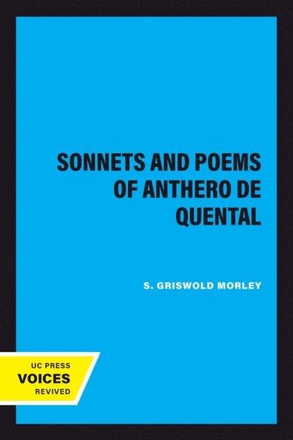 S. Griswold Morley - Sonnets and Poems of Anthero de Quental, E-bok