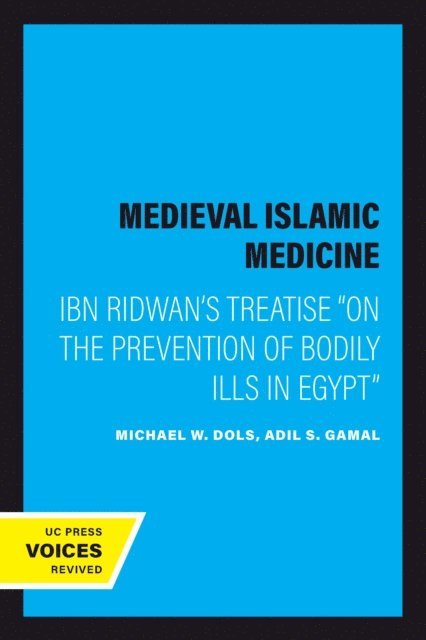 Adil S. Gamal - Medieval Islamic Medicine, E-bok