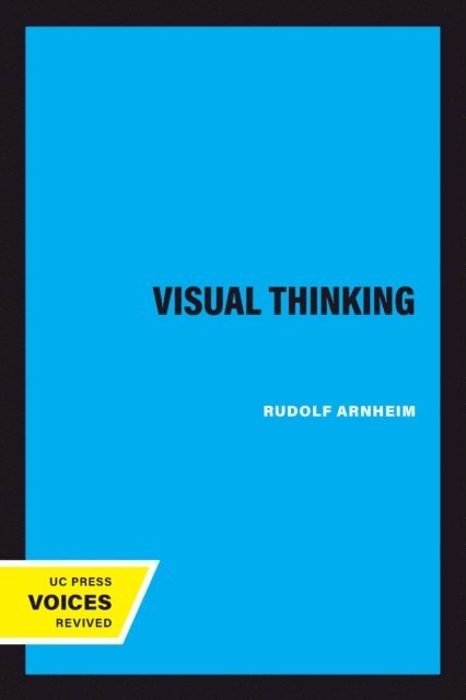 Rudolf Arnheim - Visual Thinking, E-bok