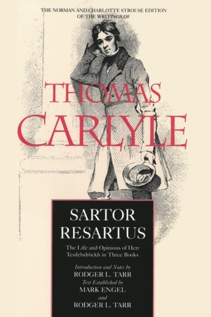 Thomas Carlyle, Mark Engel - Sartor Resartus, E-bok